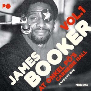 James Booker - At Onkel Po's Carnegie Hall Hamburg 1976 1  CD